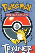 Watch Pokmon Trading Card Game Trainer Video Putlocker