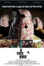 Watch A Free Bird Putlocker