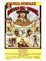 Watch Buffalo Bill and the Indians, or Sitting Bull\'s History Lesson Putlocker