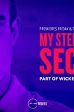 Watch My Stepfather\'s Secret Putlocker