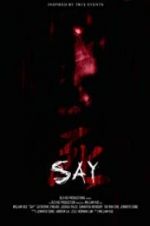 Watch Say Putlocker