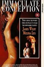 Watch Immaculate Conception Putlocker