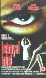 Watch Betrayal of Trust Putlocker