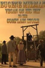 Watch Eugene Mirman: Vegan on His Way to the Complain Store Putlocker