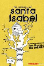 Watch The Sinking of Santa Isabel Putlocker