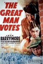 Watch The Great Man Votes Putlocker