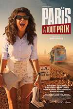 Watch Paris à tout prix Putlocker