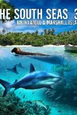 Watch The South Seas 3D  Bikini Atoll & Marshall Islands Putlocker