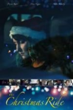 Watch The Christmas Ride Putlocker