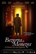 Watch Bezerra de Menezes O Diario de um Esprito Putlocker