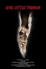 Watch Evil Little Things Putlocker