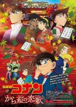 Watch Meitantei Conan: Karakurenai no raburet Putlocker