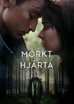 Watch Mörkt Hjärta Putlocker