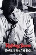 Watch Rolling Stone: Stories from the Edge Putlocker