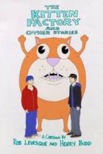 Watch The Kitten Factory and Other Stories Putlocker