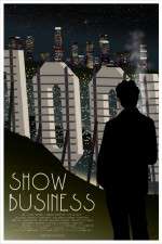 Watch Show Business Putlocker