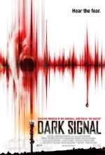 Watch Dark Signal Putlocker