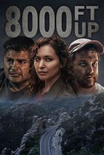 Watch 8000 Ft Up Putlocker