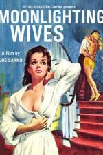 Watch Moonlighting Wives Putlocker
