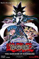 Watch Yu-Gi-Oh!: The Dark Side of Dimensions Putlocker
