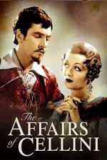 Watch The Affairs of Cellini Putlocker