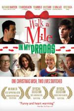 Watch Walk a Mile in My Pradas Putlocker