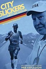 Watch City Slickers Can\'t Stay with Me: The Coach Bob Larsen Story Putlocker