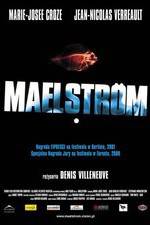 Watch Maelstrm Putlocker