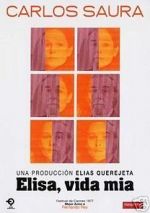Watch Elisa, vida ma Putlocker