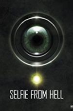 Watch Selfie from Hell Putlocker
