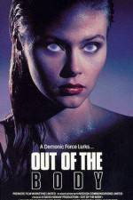 Watch Out of the Body Putlocker