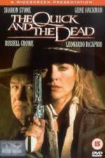 Watch The Quick and the Dead Putlocker