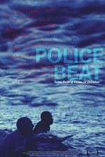 Watch Police Beat Putlocker