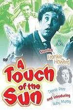 Watch A Touch of the Sun Putlocker