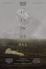 Watch It Is in Us All Putlocker