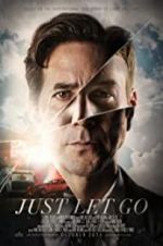 Watch Just Let Go Putlocker