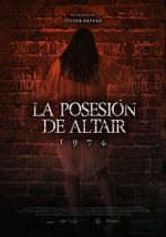 Watch 1974: La posesin de Altair Putlocker