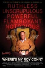 Watch Where\'s My Roy Cohn? Putlocker