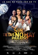 Watch Sin tetas no hay paraso Putlocker