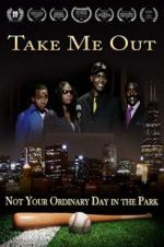 Watch Take Me Out Putlocker