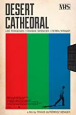 Watch Desert Cathedral Putlocker