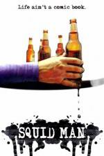 Watch Squid Man Putlocker