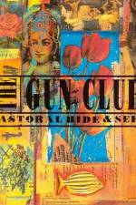 Watch The Gun Club: Pastoral Hide and Seek Putlocker