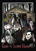 Watch Curse of the Slasher Nurse Putlocker