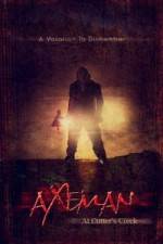 Watch Axeman at Cutter's Creek Putlocker