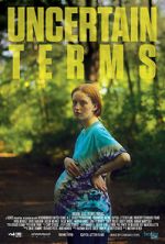 Watch Uncertain Terms Putlocker
