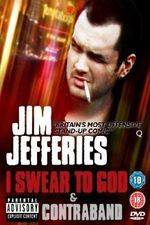 Watch Jim Jefferies: Contraband Putlocker