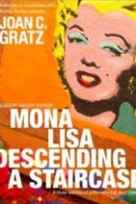 Watch Mona Lisa Descending a Staircase Putlocker