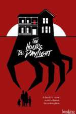 Watch The Hours Till Daylight Putlocker