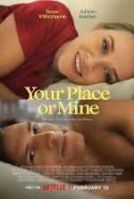 Watch Your Place or Mine Putlocker